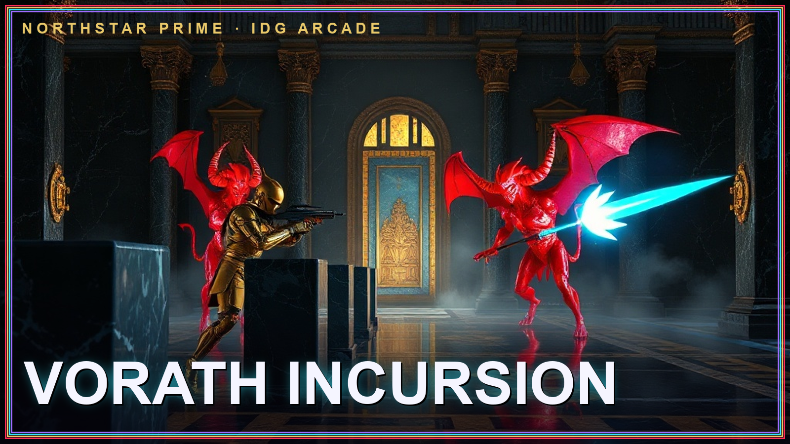Vorath Incursion